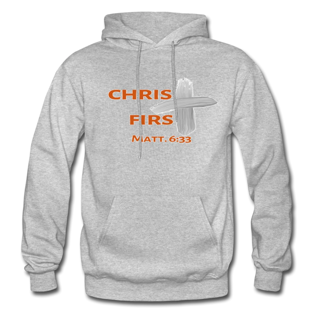 Christ First Hoodie