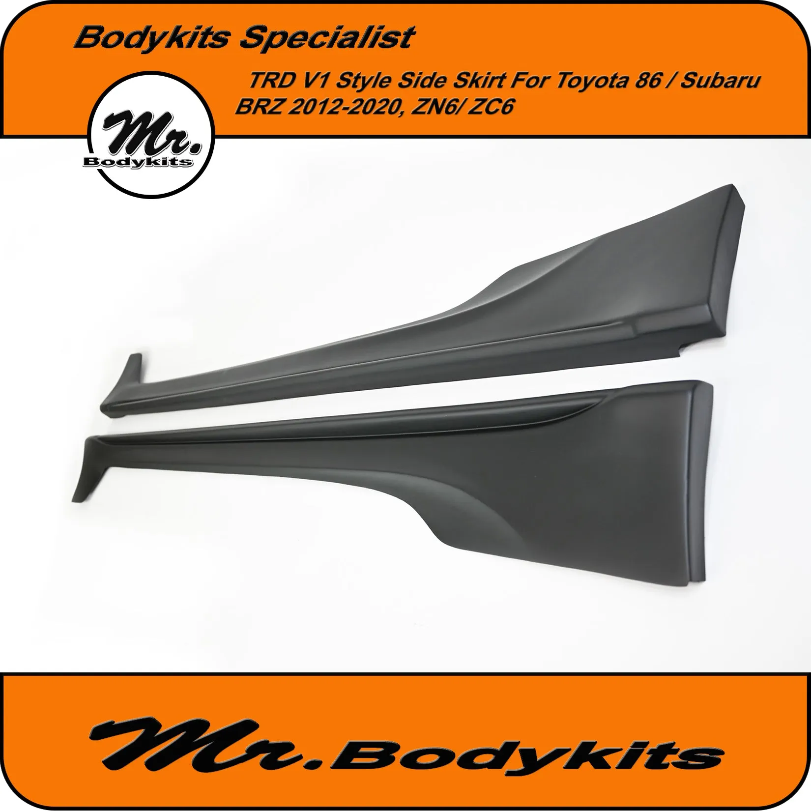 Mr Plastic TRD V1 Side Skirt Bodykits For Toyota 86 / Subaru BRZ 2012-2020, ZN6 , ZC6