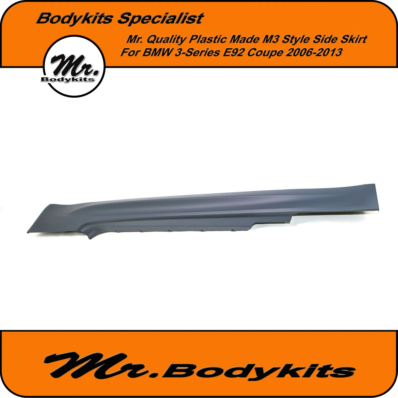 Mr Quality Made PP Plastic M3 Style Side Skirt For BMW 3 Series 2 Door Coupe 06-13 E92