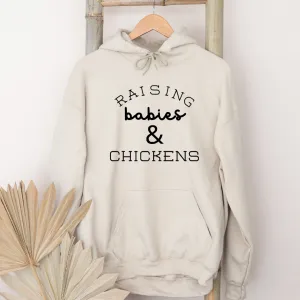 Raising Babies & Chickens Hoodie (S-3XL) Unisex - Multiple Colors!