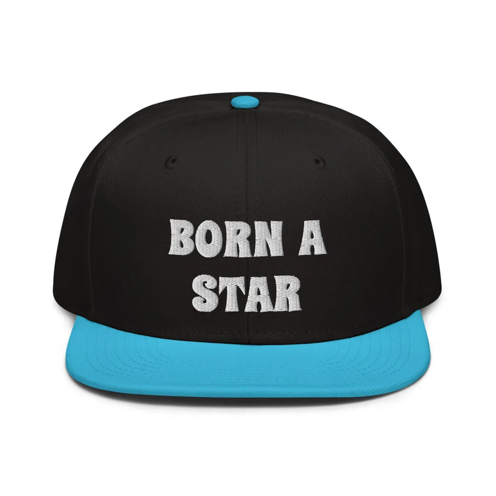 Snapback Hat "2052-0151 Born A Star (White Logo)"