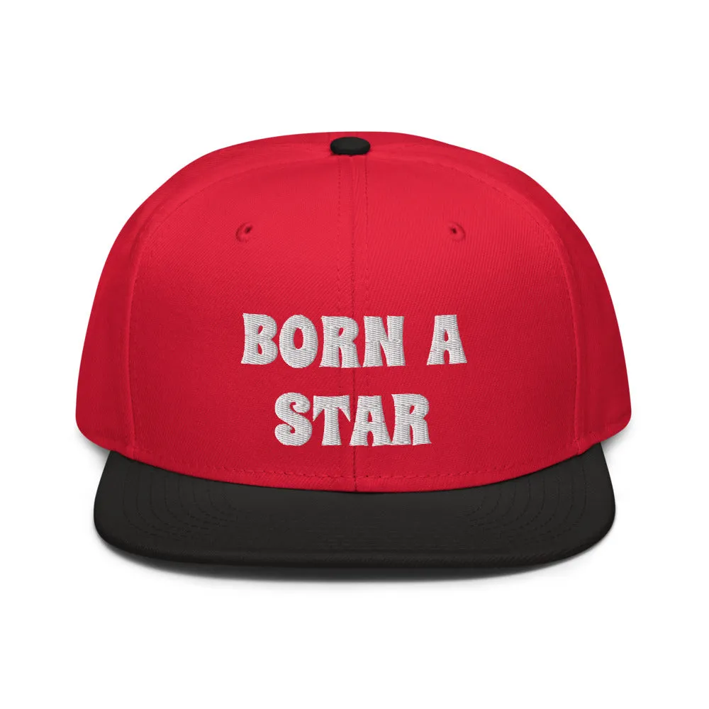 Snapback Hat "2052-0151 Born A Star (White Logo)"