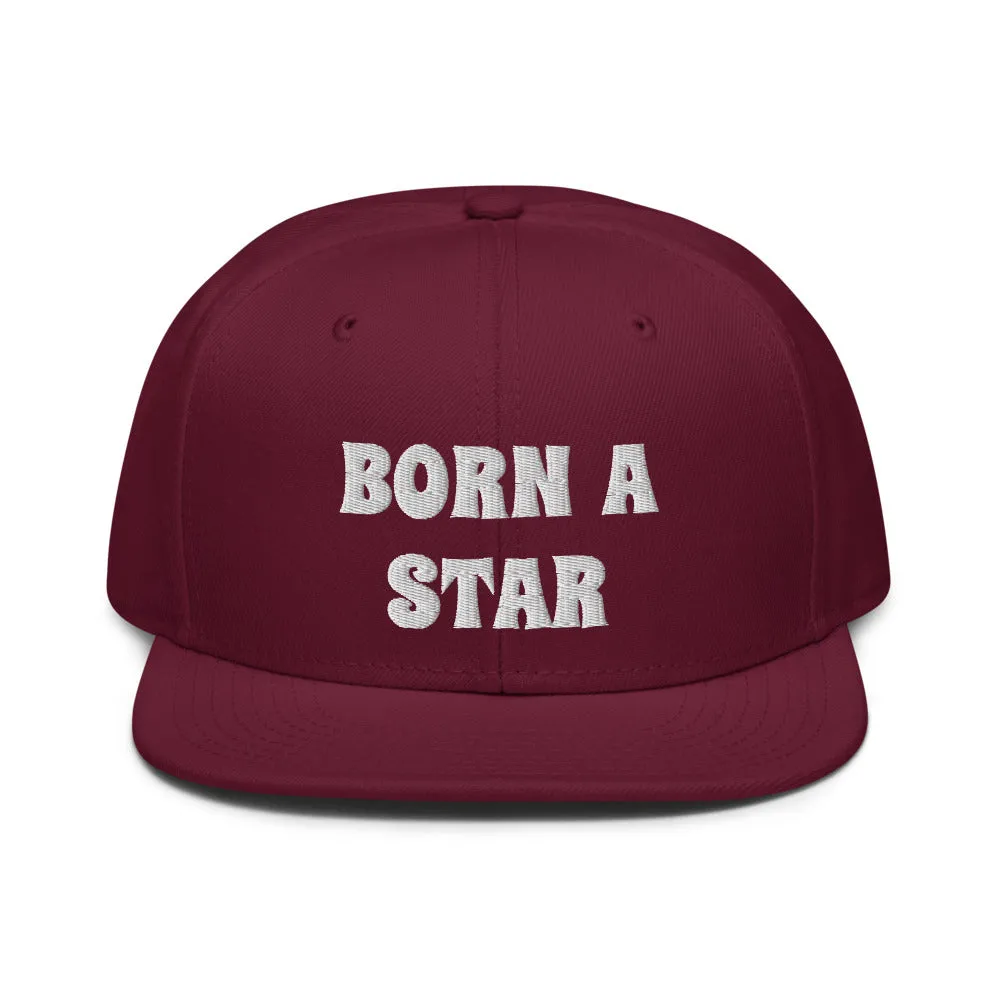 Snapback Hat "2052-0151 Born A Star (White Logo)"