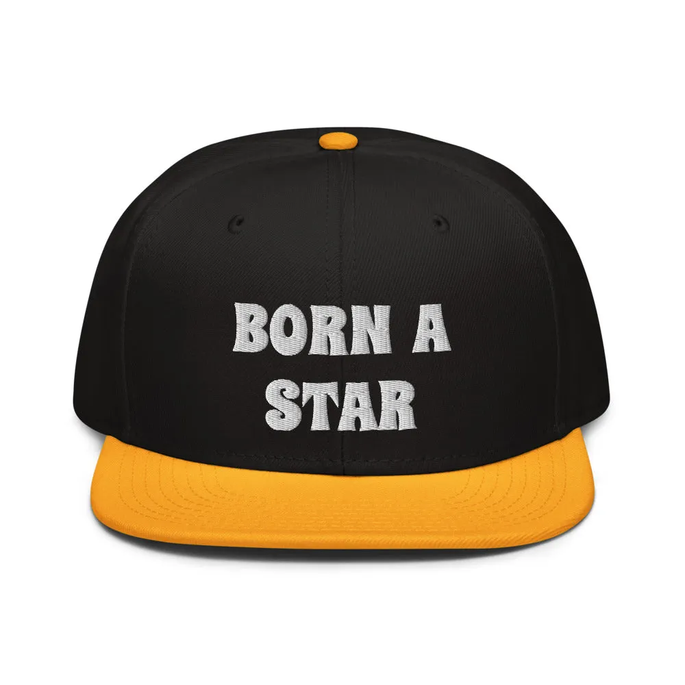 Snapback Hat "2052-0151 Born A Star (White Logo)"