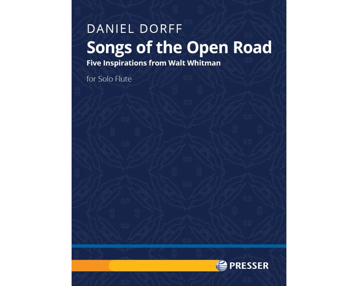 Songs of the Open Road: Five Inspirations from Walt Whitman (Flute Alone)