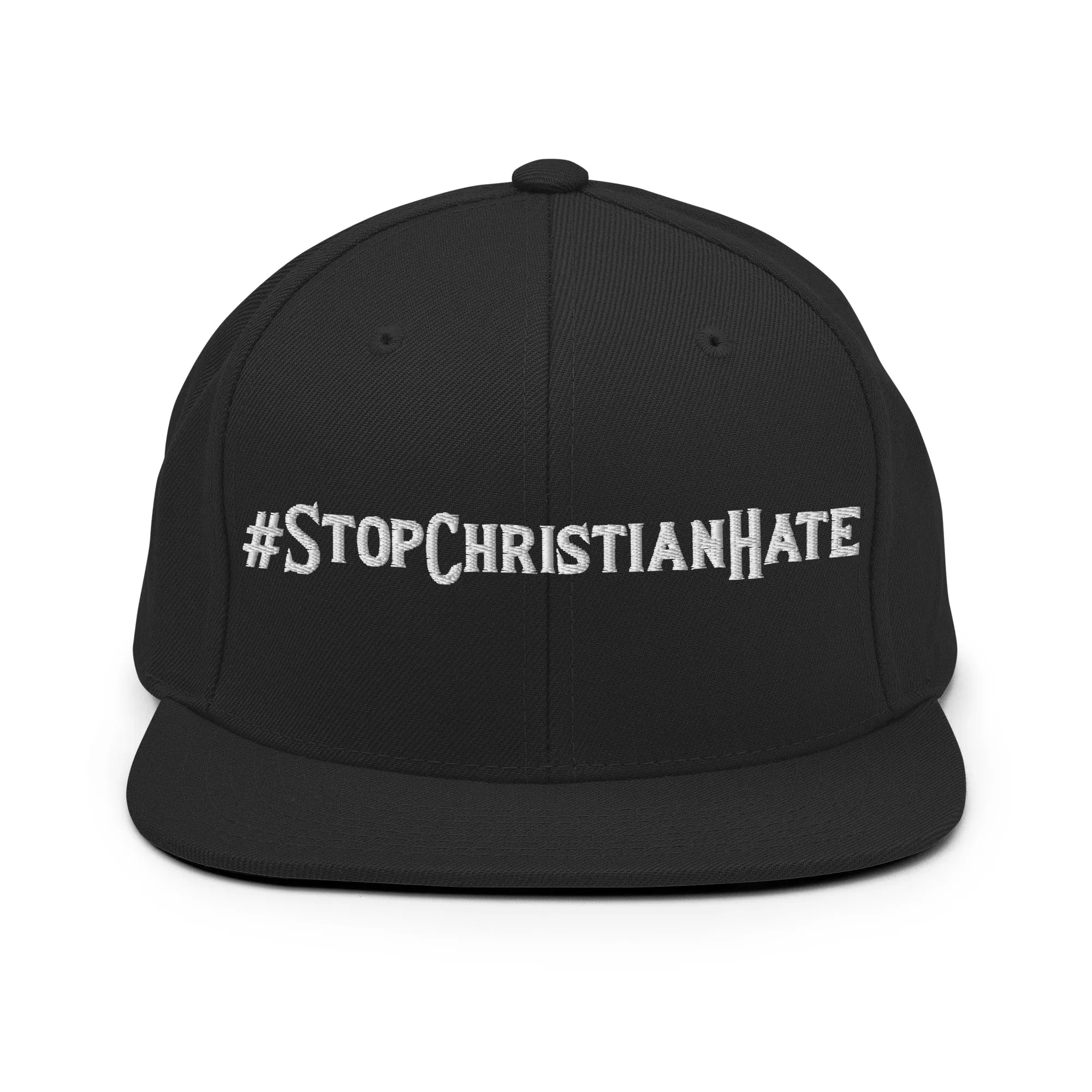 #StopChristianHate Snapback Hat